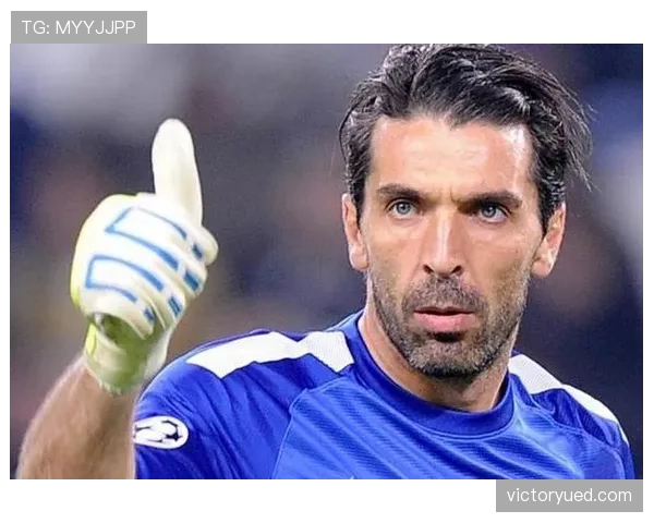 布冯连续关键战首发，老将门线反应仍压制对手强攻